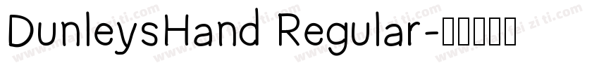 DunleysHand Regular字体转换